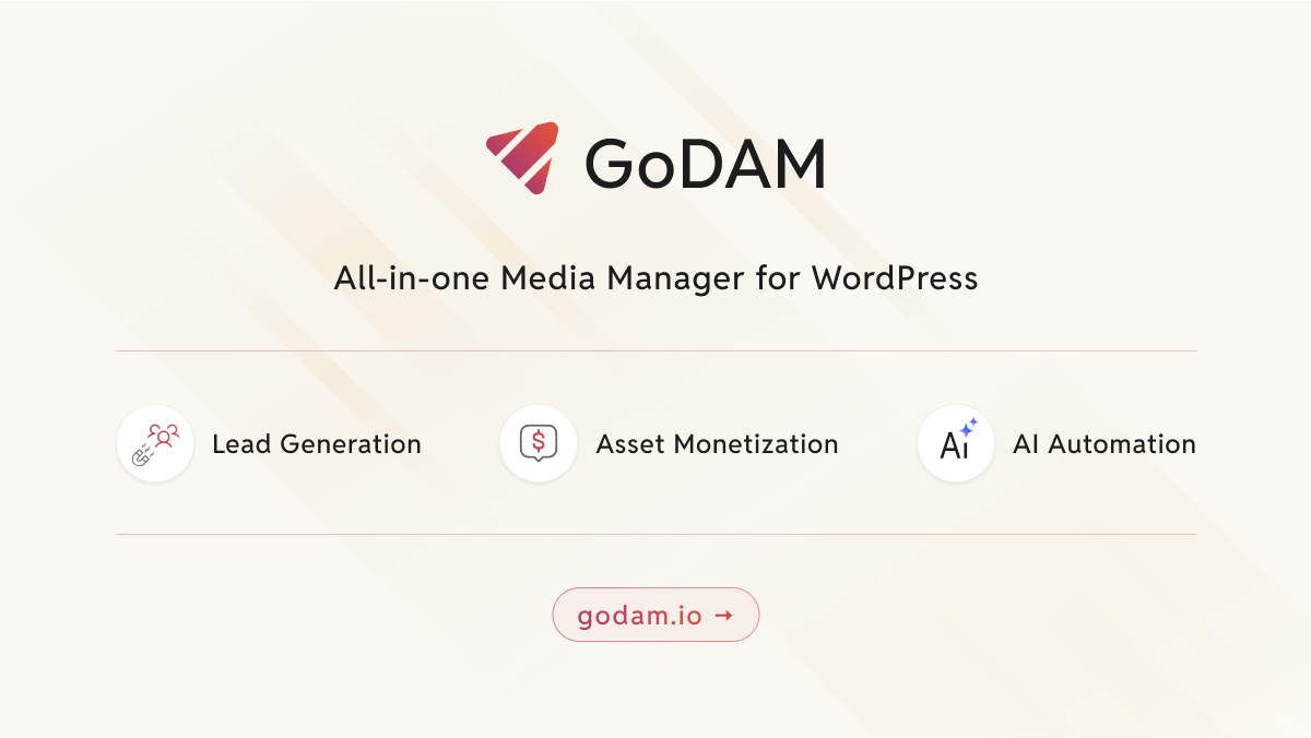 GoDAM WordPress Media Library Manager & Video hosting solution for WordPress