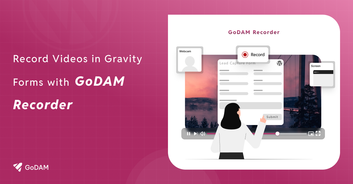 GoDAM recorder camera and audio input for WordPress forms