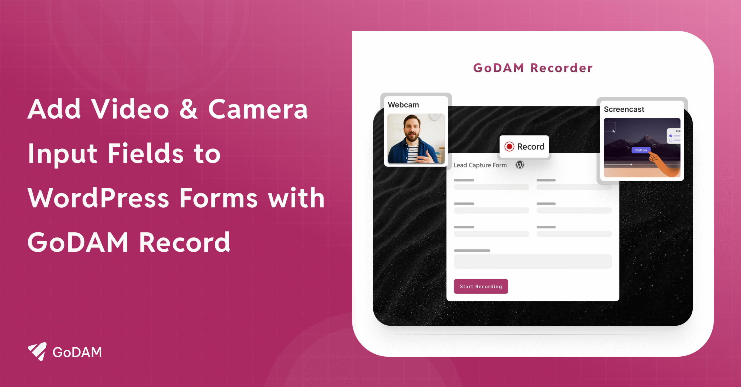GoDAM Recorder for WordPress Forms